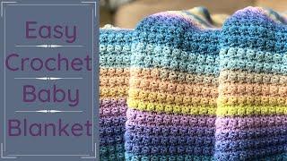 Essentials Baby Blanket | How to Crochet a Fast and Easy Blanket | Beginner Friendly