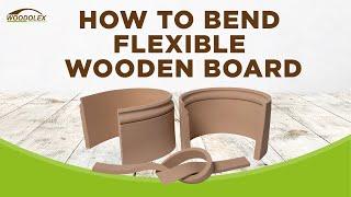 How to bend Easy Bend Wooden Board (EBWB®) - Woodolex