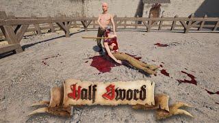 Half Sword Demo - The real challenge is keeping my game from crashing