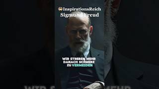 Mehr  Freude weniger Angst. Freuds Ratschlag. #motivation #sigmundfreud #inspirationsreich