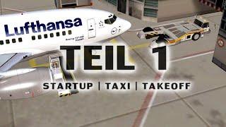 IFR Funk Tutorial - Teil 1 (STARTUP | TAXI | TAKEOFF) // IVAO - VATSIM - AZF