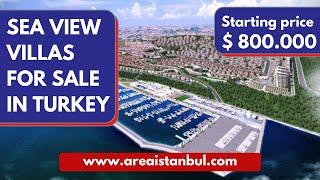 SEA VIEW VILLAS FOR SALE ISTANBUL | VILLA FOR SALE TURKEY