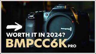 Should You Buy a Blackmagic Pocket Cinema Camera 6K Pro in 2024