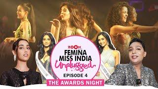 Femina Miss India Unplugged Ft. Sakshma Srivastav & Renil Abraham | Episode 4 - Awards Night