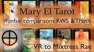 Esoteric Chaos, Love, and the Mary El Tarot | Part 2 #unfaircomparisons with Thoth and RWS