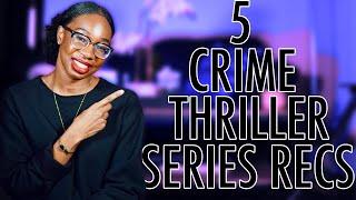 5 CRIME / LEGAL THRILLER SERIES RECOMMENDATIONS (including kindle unlimited picks!)