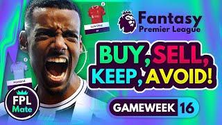 FPL GW16 TRANSFER TIPS! | Buy, Sell, Keep & Avoid for Gameweek 16 | Top Picks Tier List 2024/25! ⭐