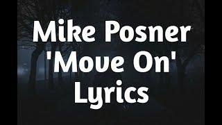 Mike Posner - Move On (Lyrics)