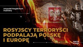 Co łączy Młodzież Wszechpolską z terrorystami z Rosyjskiego Ruchu Imperialnego?