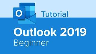 Outlook 2019 Beginner Tutorial