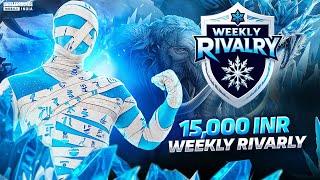 [DAY-5] 15K WEEKLY RIVALRY || WEEK 21 || 4K QUALITY || CASTER MRNOOB