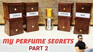 MY PERFUME SECRETS  Part 2 - Attars/ittr/oil & Perfumes- (INTERNATIONAL SHIPPING)