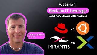 Cost Effective Infrastructure Strategy by Mirantis: Best VMware Alternatives with No Lock In