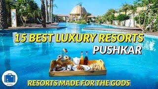 BEST RESORTS IN PUSHKAR - Pushkar Top Resorts with HUGE DISCOUNTS