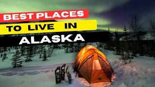 Top 11 Best Places To Live In Alaska 2024 | Travel Guide 2024