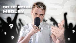 Remix - Copy Medley 50 Beatboxers