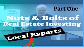 Nuts and Bolts  of Real Estate Investing Seminar on How to get Started in the Business