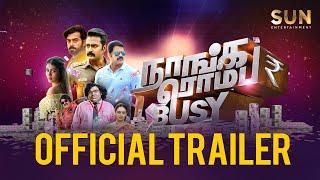 Naanga Romba Busy - Official trailer | Prasanna | Shaam | Yogi Babu | Sun TV