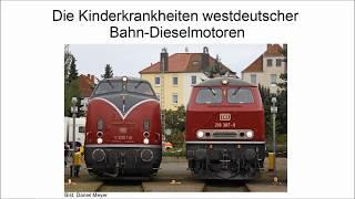 Kinderkrankheiten westdeutscher Bahn-Dieselmotoren - Teil 1