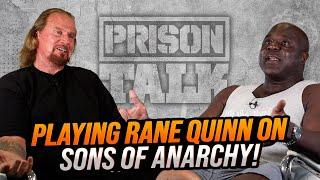 Big Rusty shares the story of how he got the role of Rane Quinn on Sons of Anarchy