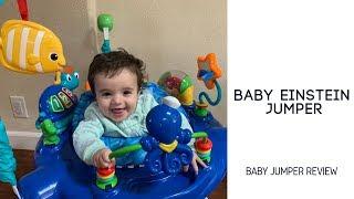 Baby Einstein Neptune's Ocean Discovery Jumper - Baby Product Review