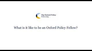 What is it like to be an Oxford Policy Fellow?