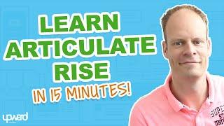 Learn Articulate Rise 360 In 15 Minutes