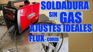 AJUSTES IDEALES para SOLDADOR de HILO SIN GAS con RESULTADOS FANTASTICOS.