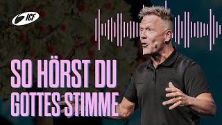 So hörst du Gottes Stimme  | Leo Bigger | ICF Zürich