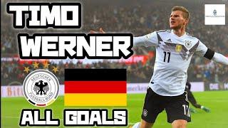 Timo Werner | All Goals for Germany