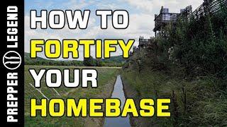 How to Fortify Your Homebase