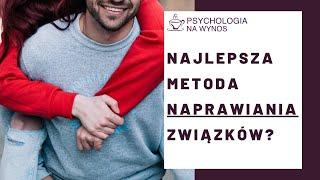 Napraw związek tak, jak on się popsuł (najlepsza metoda). Czy to jest trudne?