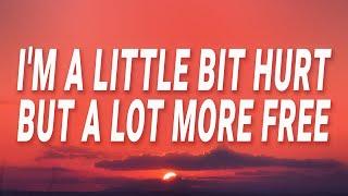 Max McNown - I'm a little bit hurt but alot more free (A Lot More Free) (Lyrics)