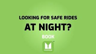 Have Safe And Secure Late Night Rides | Install The App Now | WhipRides