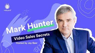 Video Sales Secrets with Mark Hunter