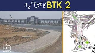 NEWS : BTK 2 LATEST UPDATE | BAHRIA TOWN KARACHI PHASE 2 | MAP | LOCATION | PLOT PRICE | BTK 2 FORMS