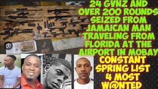 24 GvNz And Ova 200 Rounds Seized From Jamaican At Mobay Airport/ Constant Spring List 4 Most W@NTED