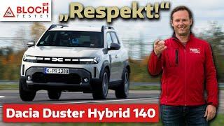 Dacia Duster Hybrid 140 im Test: "Respekt, Dacia!" - Bloch testet