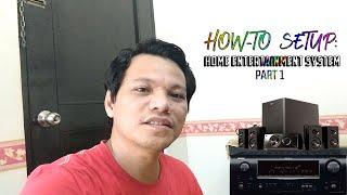 How to Setup DENON Home Entertainment System | Tag-lish I Dads infoTV