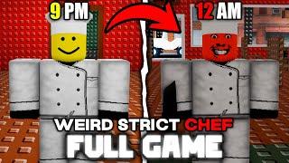 Weird Strict Chef - (Full Walkthrough) - Roblox