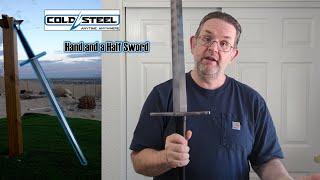 $265 budget longsword - the classic Cold Steel Hand and a Half Sword