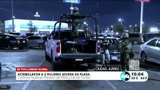 Acribillaron a dos mujeres afuera de plaza