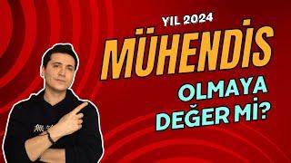 Mühendis Olmaya Değer Mi?