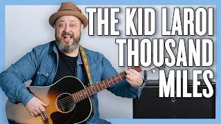 The Kid LAROI Thousand Miles Guitar Lesson + Tutorial