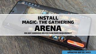 How-To INSTALL Magic: the Gathering Arena on Any Android Device (4GB RAM Required)!