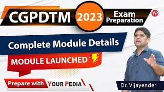 Complete Module details of CGPDTM 553 Post written exam preparation | Non technical & Technical