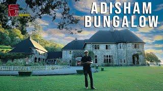 Adisham Bungalow | Travel With Chatura