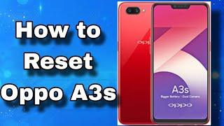 How to reset oppo a3s tutorial