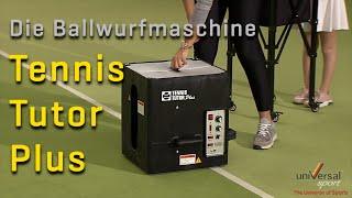 Die Ballwurfmaschine Tennis Tutor Plus - at a glance