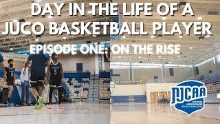 Day In The Life Of A JUCO Basketball Player